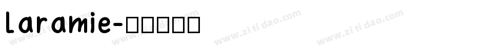 Laramie字体转换