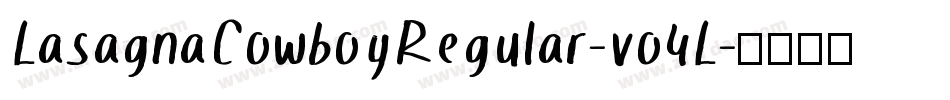 LasagnaCowboyRegular-vo4L字体转换