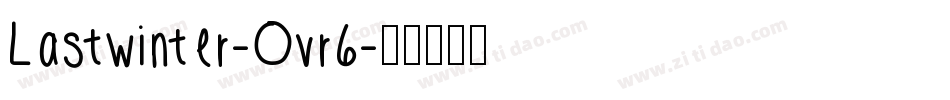 Lastwinter-Ovr6字体转换