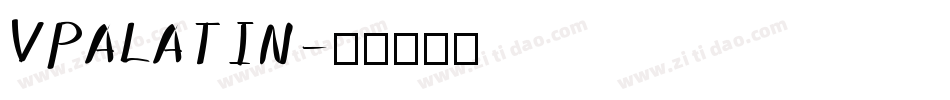 VPALATIN字体转换