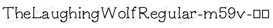 TheLaughingWolfRegular-m59v字体转换