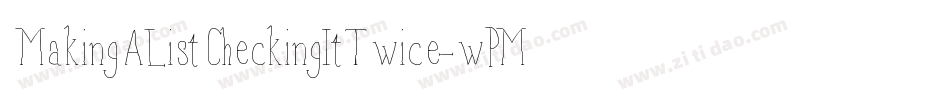 MakingAListCheckingItTwice-wPMn字体转换