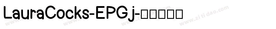 LauraCocks-EPGj字体转换