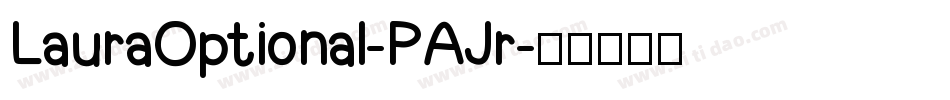 LauraOptional-PAJr字体转换