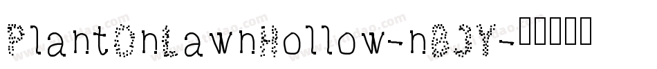 PlantOnLawnHollow-nBJY字体转换