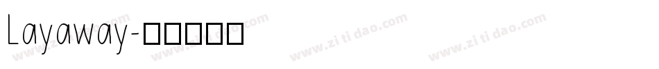 Layaway字体转换