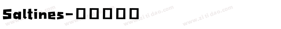 Saltines字体转换