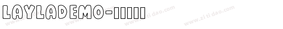 LaylaDemo字体转换