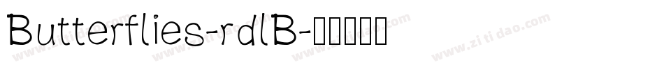 Butterflies-rdlB字体转换
