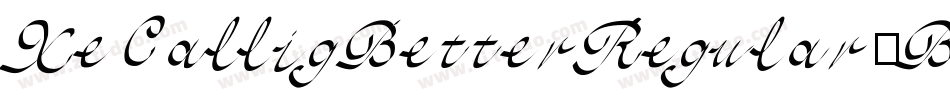 XeCalligBetterRegular-BXq3字体转换