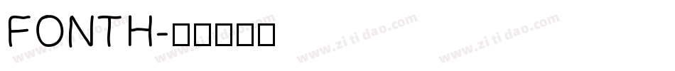 FONTH字体转换
