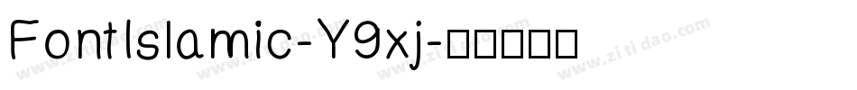 FontIslamic-Y9xj字体转换