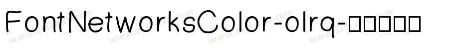FontNetworksColor-olrq字体转换