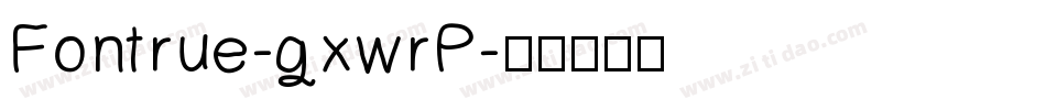 Fontrue-gxwrP字体转换
