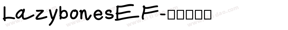 LazybonesEF字体转换