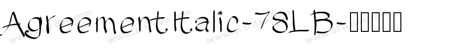 AgreementItalic-78LB字体转换
