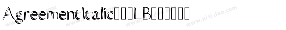 AgreementItalic-78LB字体转换