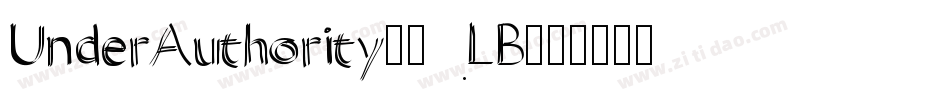 UnderAuthority-10LB字体转换