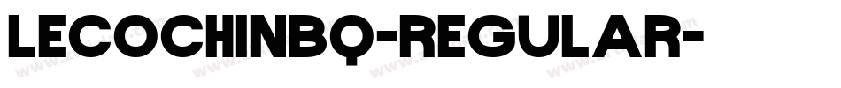 LeCochinBQ-Regular字体转换