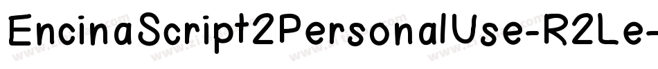 EncinaScript2PersonalUse-R2Le字体转换