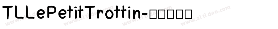 TLLePetitTrottin字体转换