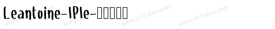 Leantoine-lPle字体转换