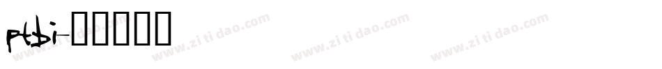 ptbi字体转换