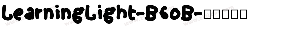 LearningLight-B6oB字体转换