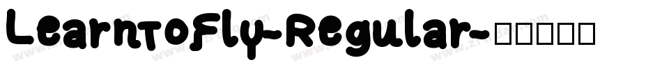 LearntoFly-Regular字体转换