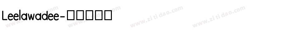 Leelawadee字体转换