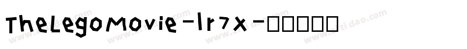 TheLegoMovie-lr7X字体转换