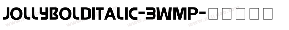 JollyBoldItalic-3wmp字体转换
