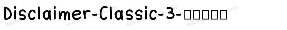 Disclaimer-Classic-3字体转换