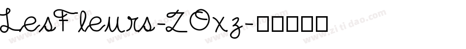 LesFleurs-ZOxz字体转换