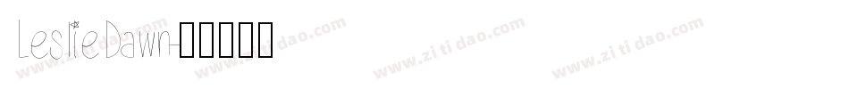 LeslieDawn字体转换
