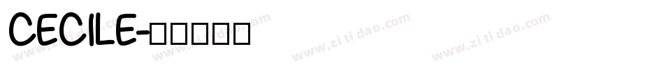 CECILE字体转换