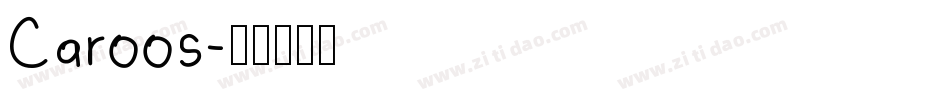 Caroos字体转换