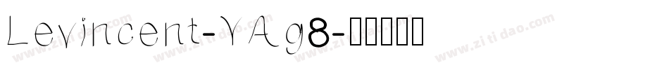 Levincent-YAg8字体转换