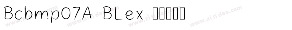 Bcbmp07A-BLex字体转换