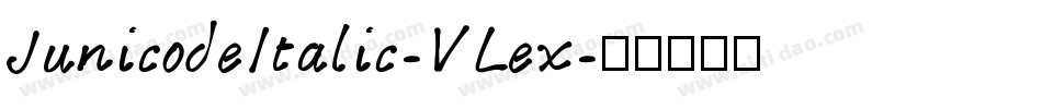 JunicodeItalic-VLex字体转换