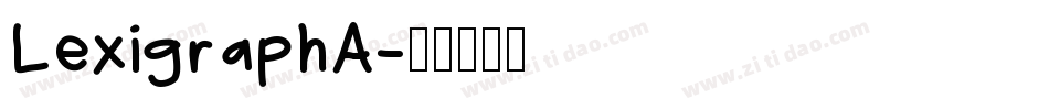 LexigraphA字体转换