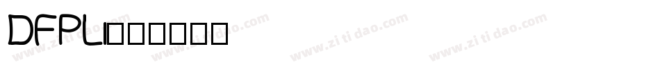 DFPLi字体转换