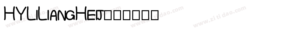 HYLiLiangHeij字体转换