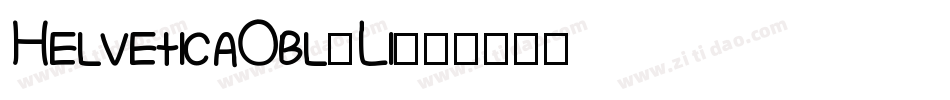 HelveticaObl-Li字体转换