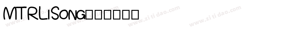 MTRLiSong字体转换