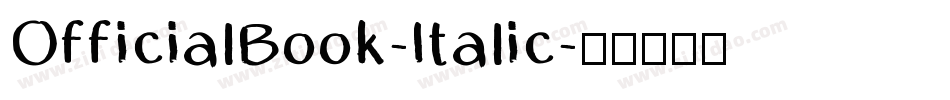 OfficialBook-Italic字体转换