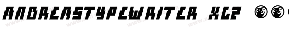 AndreasTypewriter-Xg2字体转换