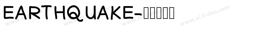 EARTHQUAKE字体转换