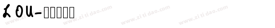 LOU字体转换