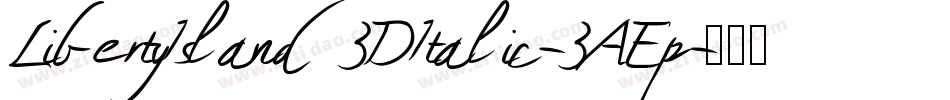 LibertyIsland3DItalic-3AEp字体转换